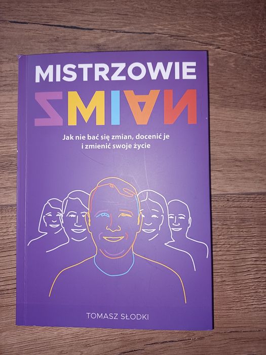 Mistrzowie zmian Tomasz Slodki