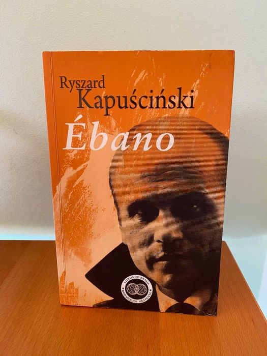 Ébano - Ryszard Kapuscinski