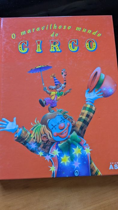 O Maravilhoso Mundo do Circo das Edições Asa
