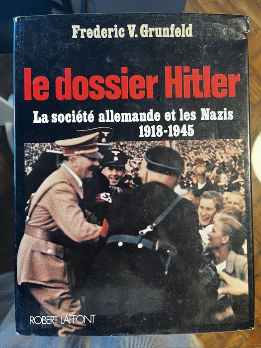Livro Tobert Laffont “ LE DOSSIER HITLER”