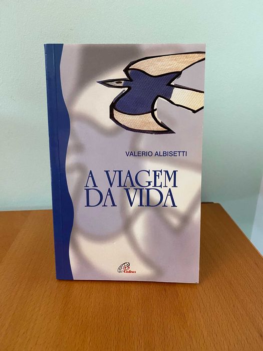 A Viagem da Vida - Valerio Albisetti