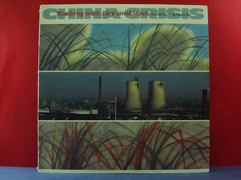 China Crisis - Working With Fire And Steel / VG Plus / LP / PT / 1983
