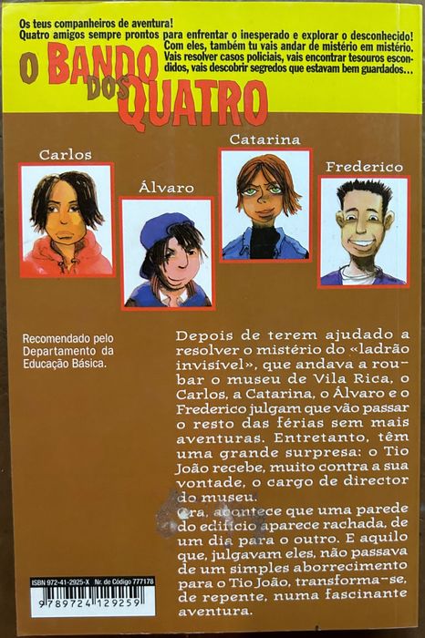 O Bando dos Quatro - A Parede Rachada (Volume 17)