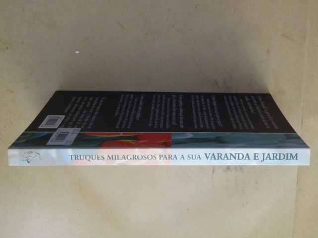 Truques Milagrosos Para a Sua Varanda e Jardim de Anne-Marie Peysson