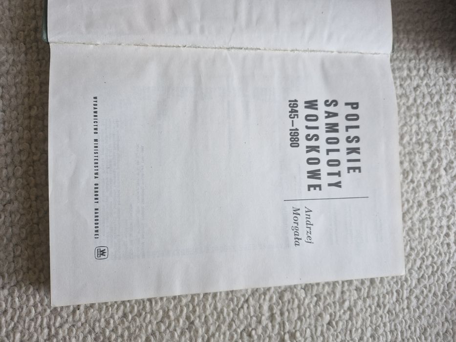 Książka Andrzej Morgała Polskie samoloty wojskowe 1945 - 1980