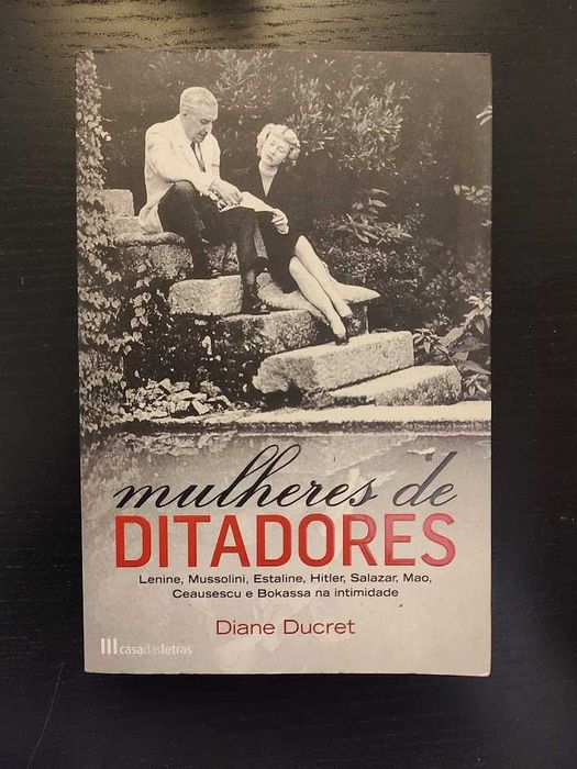 (Env. Incluído) Mulheres de Ditadores de Diane Ducret