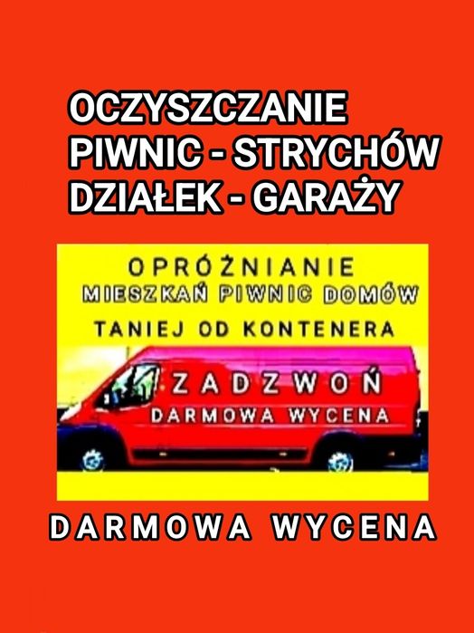 Opróżnianie Domów Piwnic Strychów Wywóz Gruzu Wywóz Gabarytów Śmieci