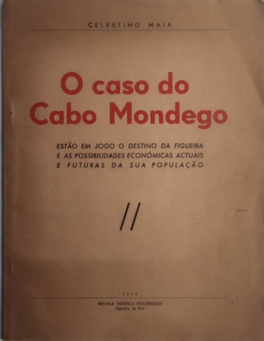 Livro - P-FF - O Caso do Cabo Mondego - Celestino Maia - F da Foz
