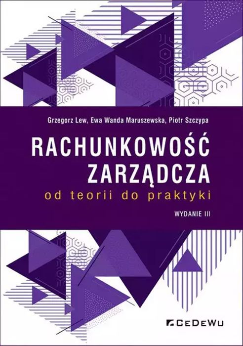 Rachunkowość zarządcza od teorii do praktyki. CeDeWu. Nowy Produkt