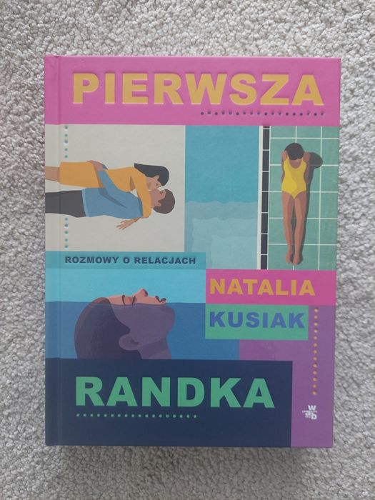 Pierwsza Randka - Natalia Kusiak