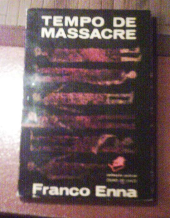 Tempo de Massacre de Franco Enna