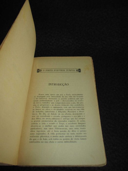 Livro O Porto d'outros tempos Firmino Pereira 1ª edição 1914