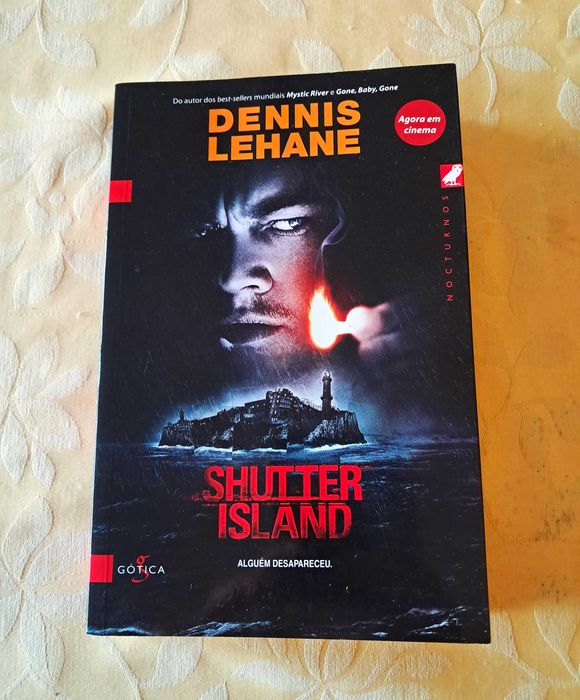 D. Lehane - Shutter Island / W. Nicholson- Nobres Guerreiros 1 -Nomana