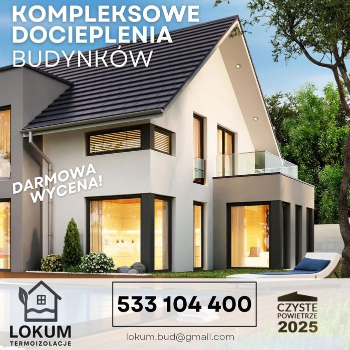 Docieplenia budynków, elewacje,ocieplenia, tynki,  audyt termin 2026