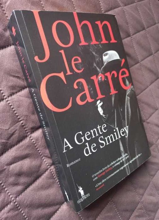 A Gente de Smiley - John le Carré (Trilogia Karla - Volume III)