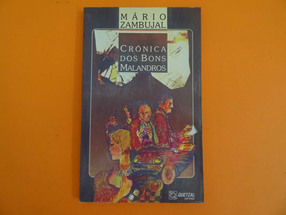 Crónica dos bons malandros -Mário Zambujal