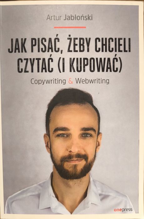 Jak pisać, żeby chcieli czytać (i kupować)