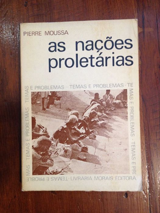 Pierre Moussa - As nações proletárias