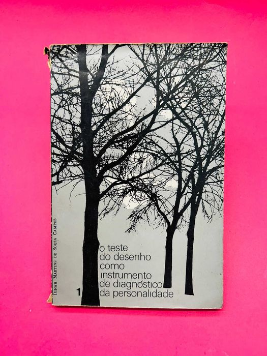 O Teste do Desenho como Instrumento de Diagnóstico da Personalidade