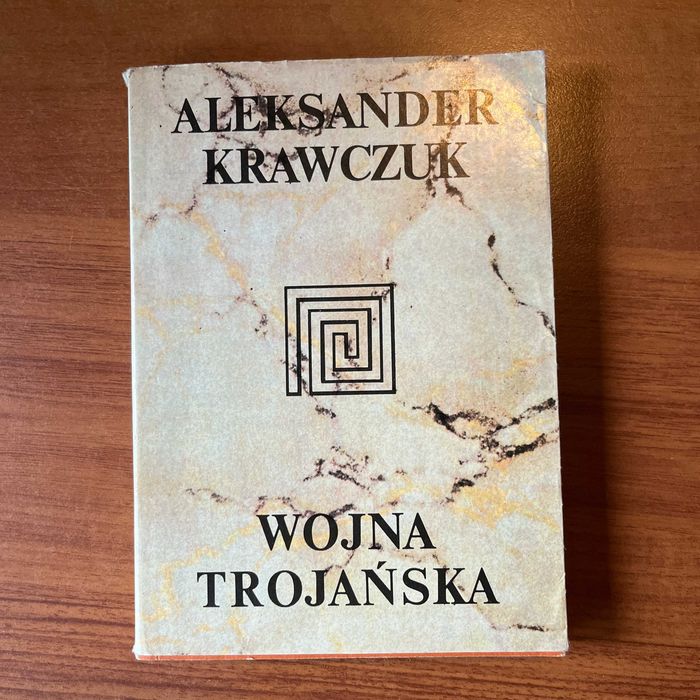 Wojna Trojańska ; A. Krawczuk