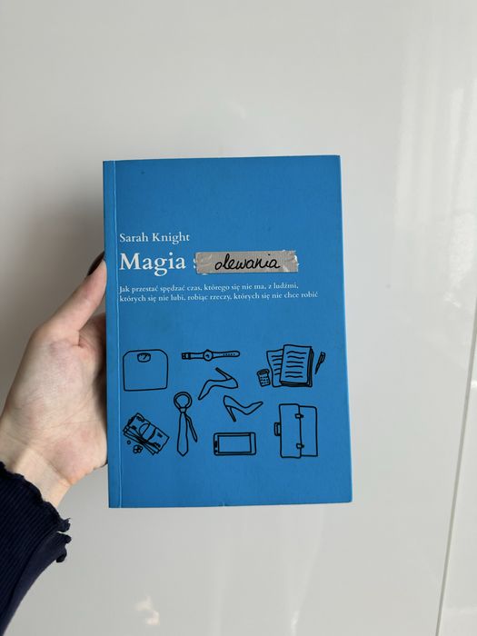 Magia olewania – Sarah Knight | poradnik | stan bardzo dobry