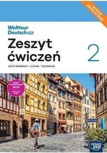 |NOWE| Welttour Deutsch NEU 2 Podręcznik + Ćwiczenia 2024 Nowa Era