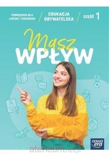 Masz wpływ 1 Edukacja obywatelska Podręcznik dla klasy 2 NOWOŚĆ