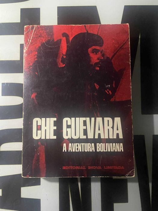 Che Guevara - The Bolivian Adventure