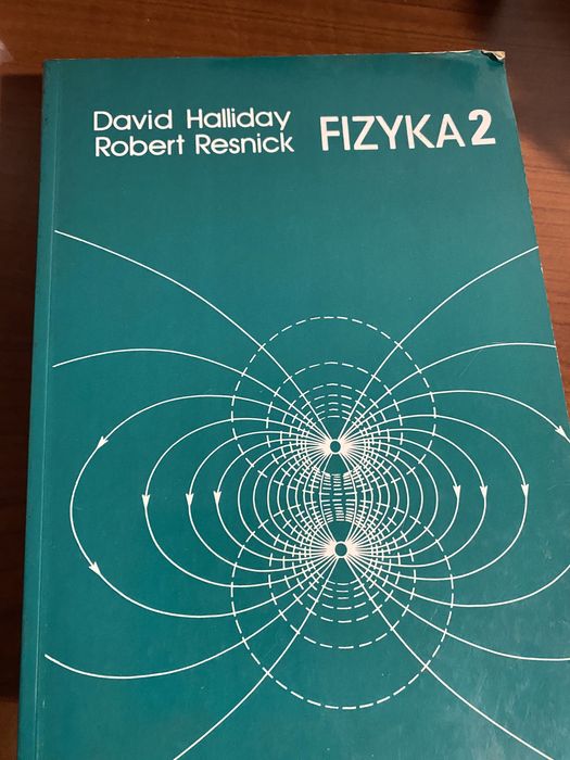 Fizyka podręcznik liceum, studia Halliday, Resnick