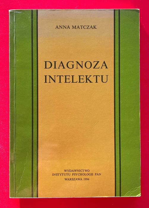 Diagnoza intelektu, Anna Matczak