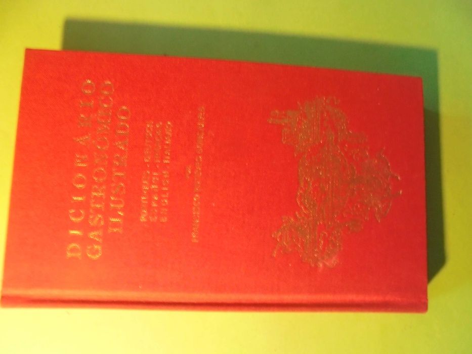 Gonçalves (Francisco Esteves);Dicionário Gastronómico Ilustrado