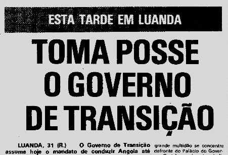 Angola Rumo à Independência - Governo de Transição - Luanda 1975