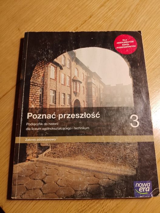 Podręcznik historia Poznać przeszłość kl 3 zakres podstawowy