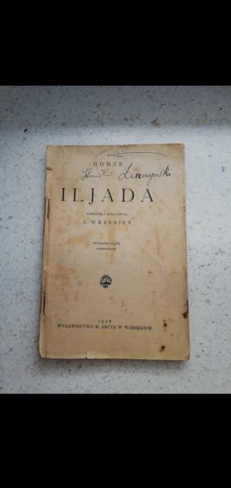 Iljada Illiada Homer antyczna klasyka 1928 wydanie piąte