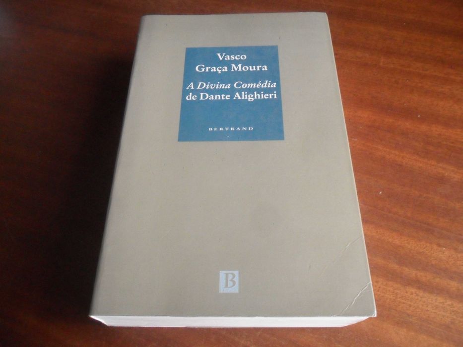 "A DIVINA COMÉDIA" de Dante Alighieri de Vasco Graça Moura -3ª Ed 1997