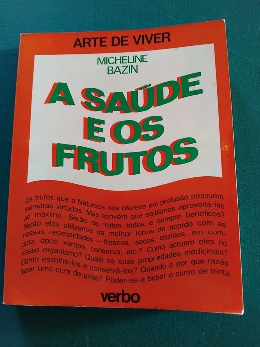 Livro “A Saúde e Os Frutos”