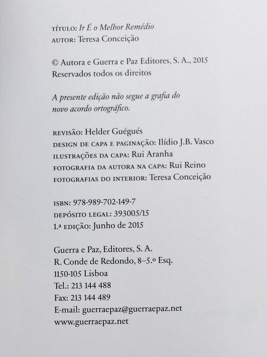 Livro Ir é o Melhor Remédio - Teresa Conceição