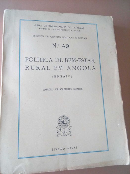 Amadeu de Castilho Soares  Política de Bem-Estar   Rural em Angola