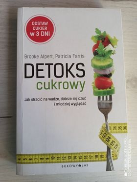 Detoks cukrowy. .