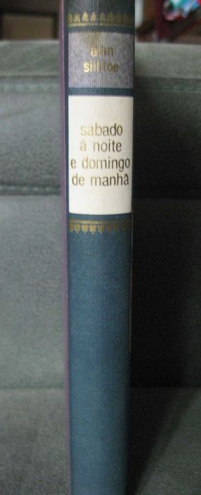 Sábado à Noite e Domingo de Manhã de Alan Sillitoe