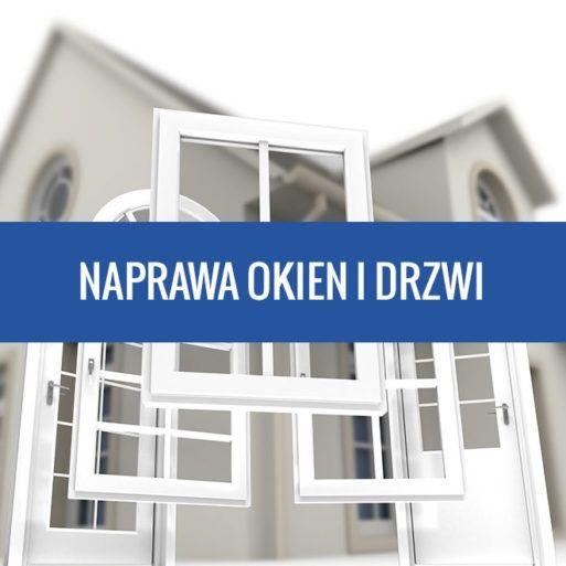 Serwis,naprawa,montaż i regulacja okien, drzwi i rolet zewnętrznych.