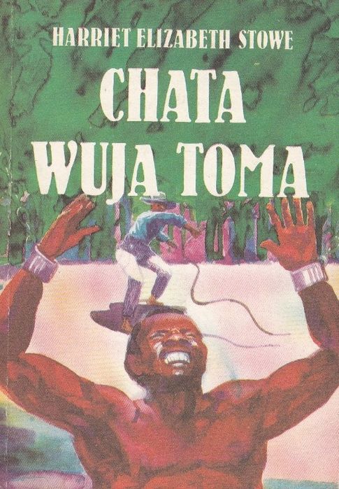 Chata Wuja Toma Harriet Elizabeth Stowe