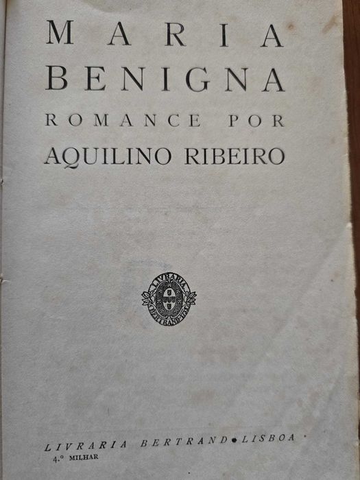 Maria Benigna - Aquilino Ribeiro - 1ª Edição
