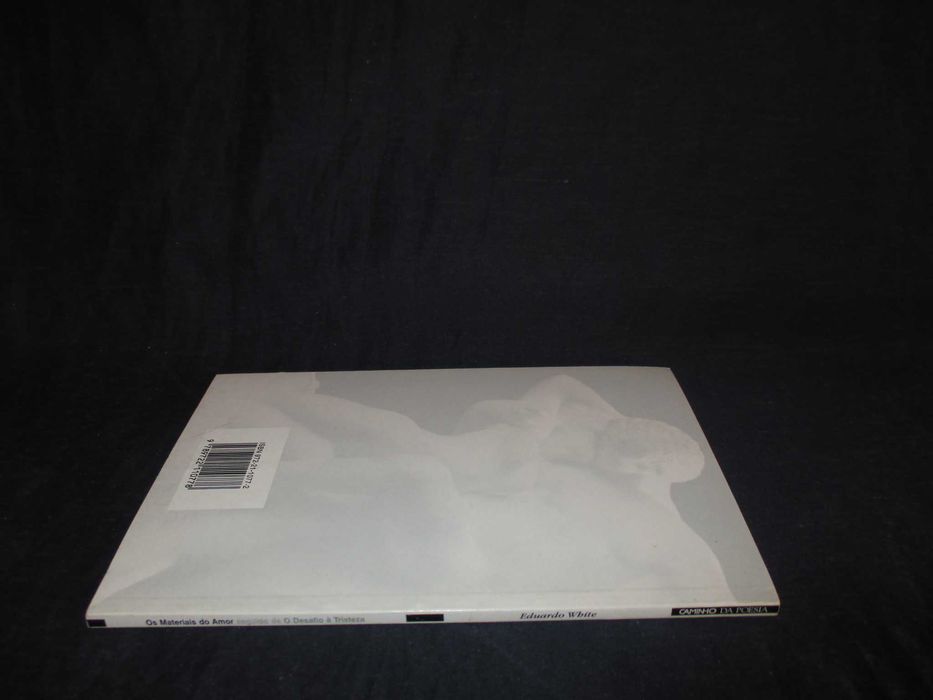 Livro Os Materiais do Amor Eduardo White