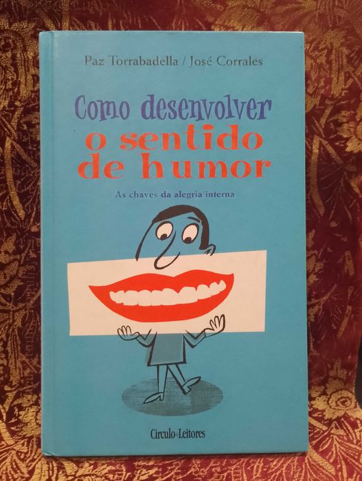 Como desenvolver o sentido de humor - Paz Torrabadella