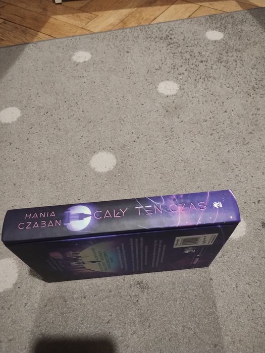 Cały ten czas. Hania Czaban