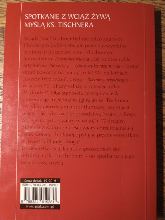 Zrozumieć własną wiarę. Ks. Józef Tischner
