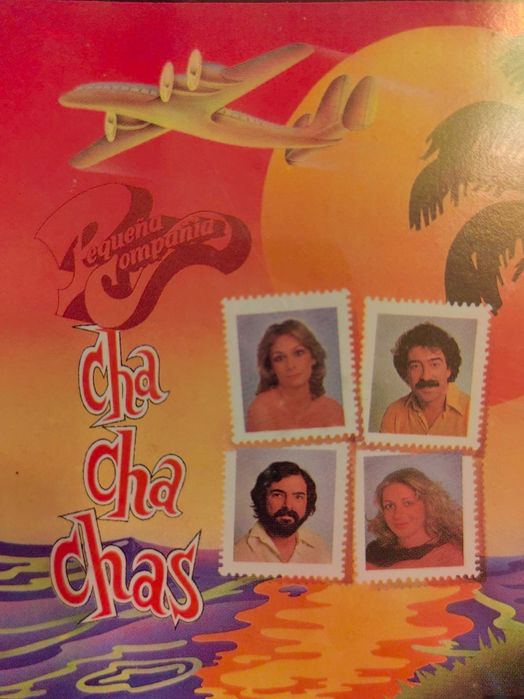 CD dos Pequeña Compañía, "Cha Cha Chas"