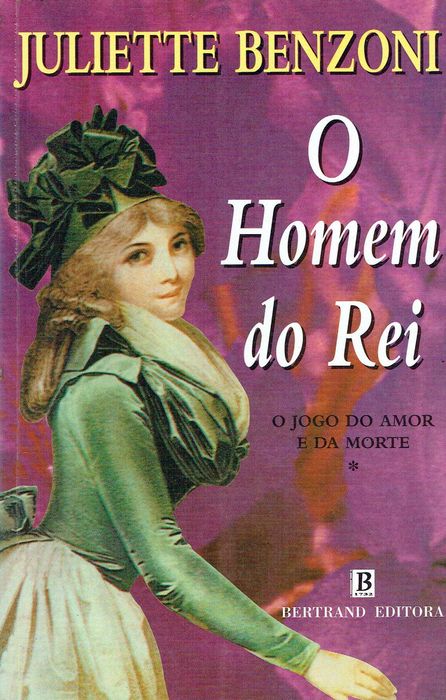 13209

O Homem do Rei
O Jogo do Amor e da Morte I
de Juliette Benzoni