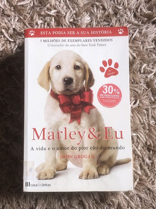 Marley & Eu a vida e o amor do pior cao do mundo john grogan
